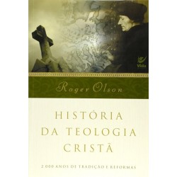 História da Teologia Cristã | Roger Olson